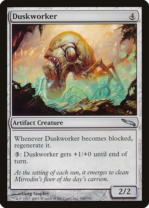 Duskworker #166