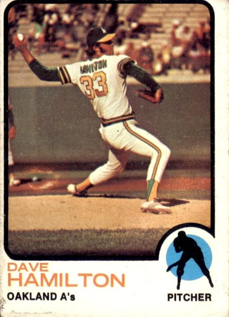 Dave Hamilton 1973 topps Topps