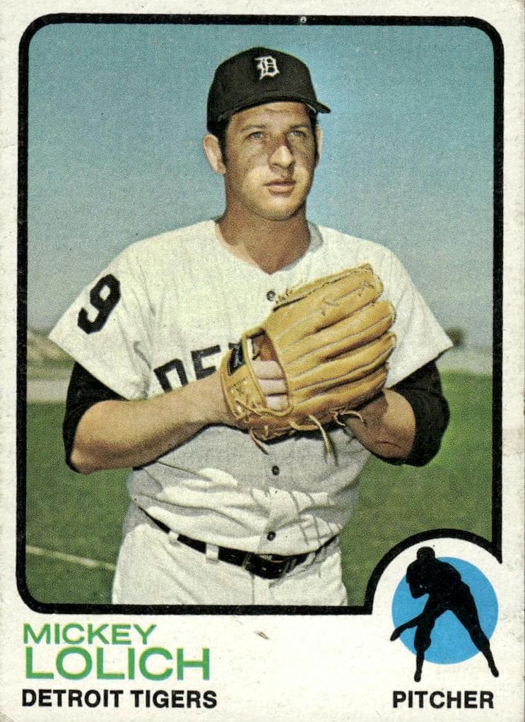 Mickey Lolich 1973 topps Topps