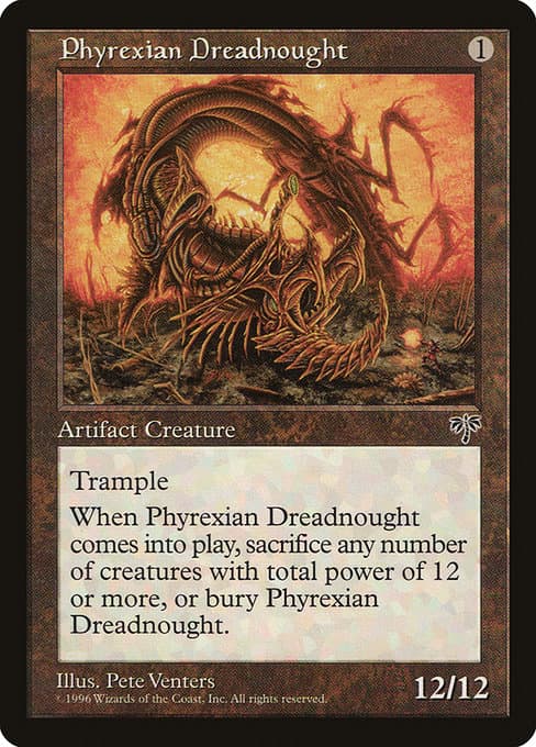Phyrexian Dreadnought 1998 Magic: The Gathering