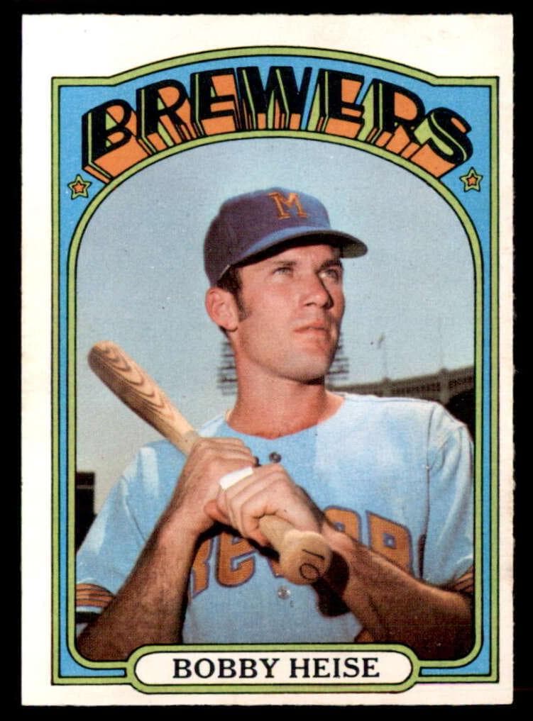 Bobby Heise 1972 topps O-Pee-Chee