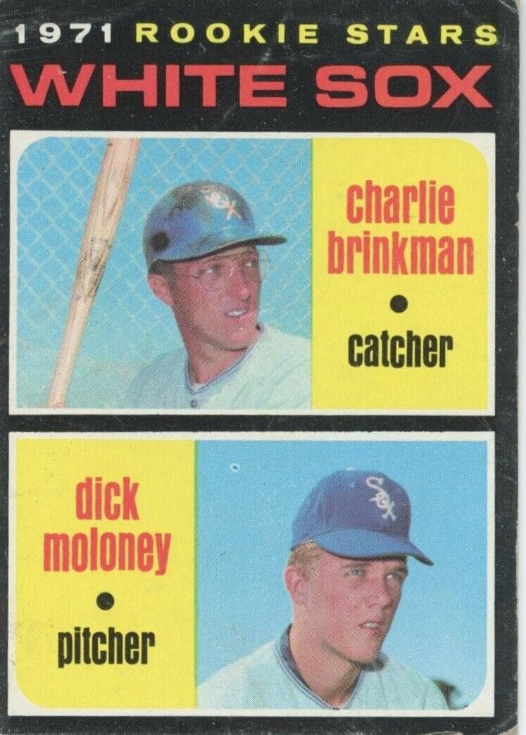 White Sox 1971 Rookie Stars (Charlie Brinkman / Dick Moloney) 1971 topps Topps