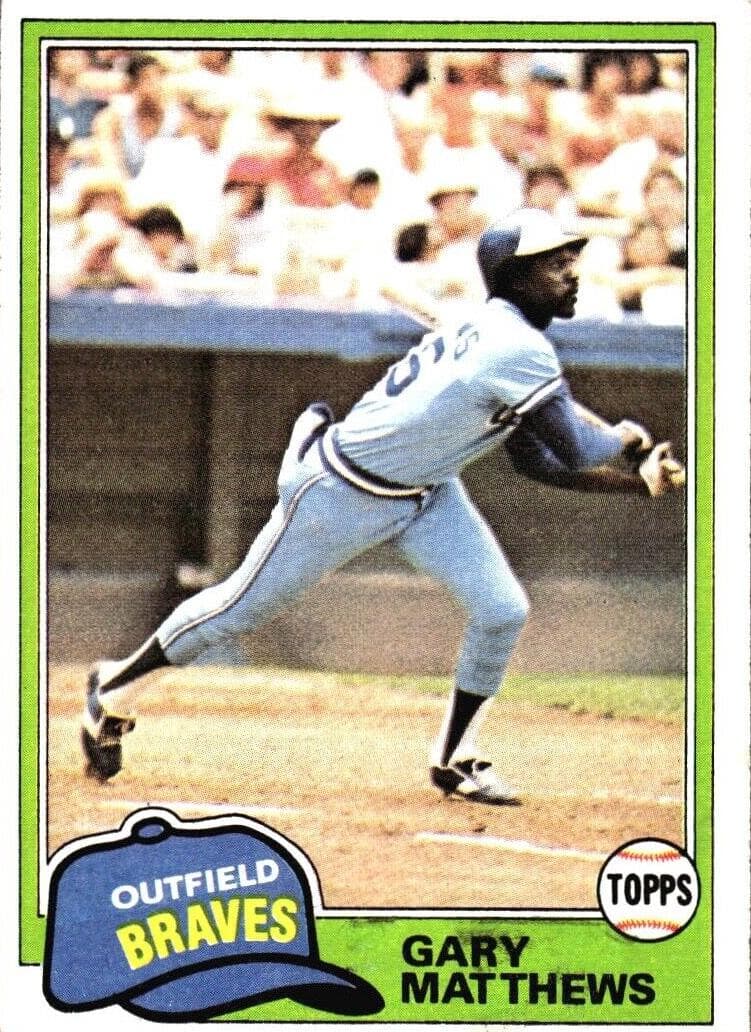 Gary Matthews 1981 topps Topps