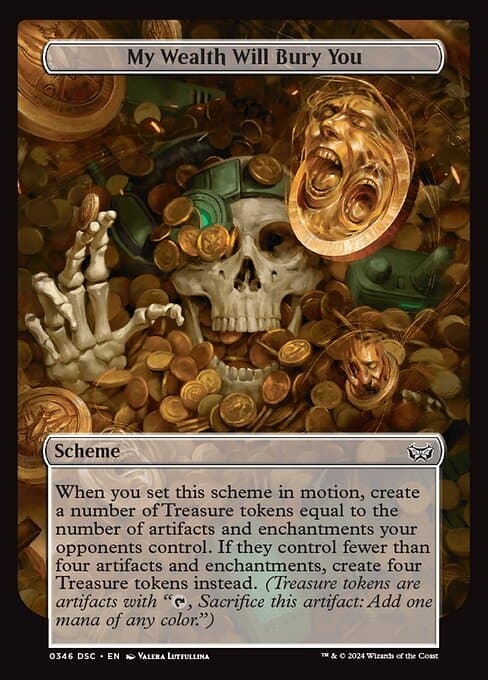 My Wealth Will Bury You #346