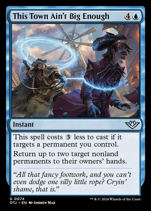 This Town Ain't Big Enough 2024 Magic: The Gathering Outlaws of Thunder Junction