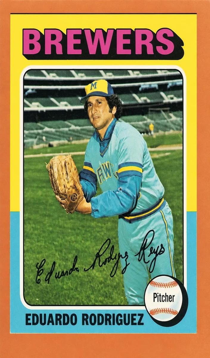 Eduardo Rodriguez 1975 topps Topps