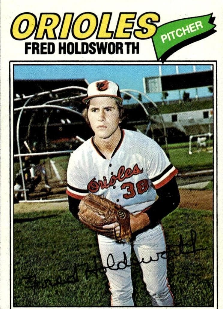 Fred Holdsworth 1977 topps Topps