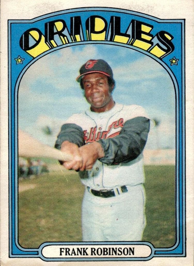 Frank Robinson 1972 topps O-Pee-Chee