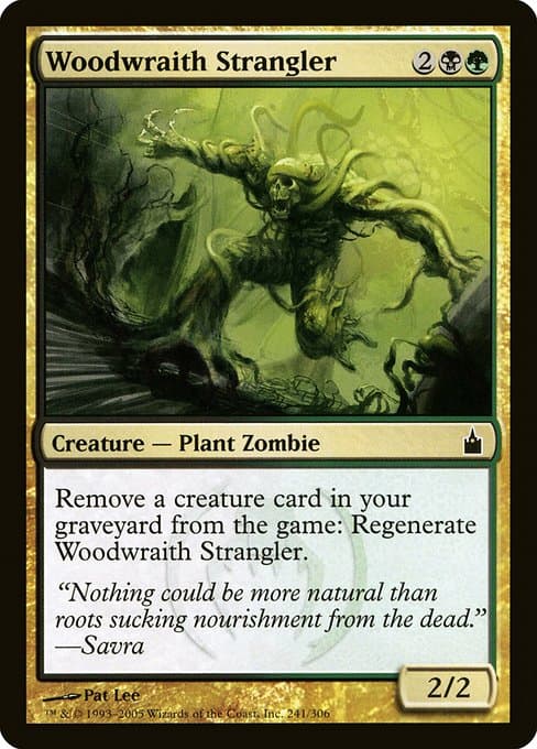 Woodwraith Strangler #241