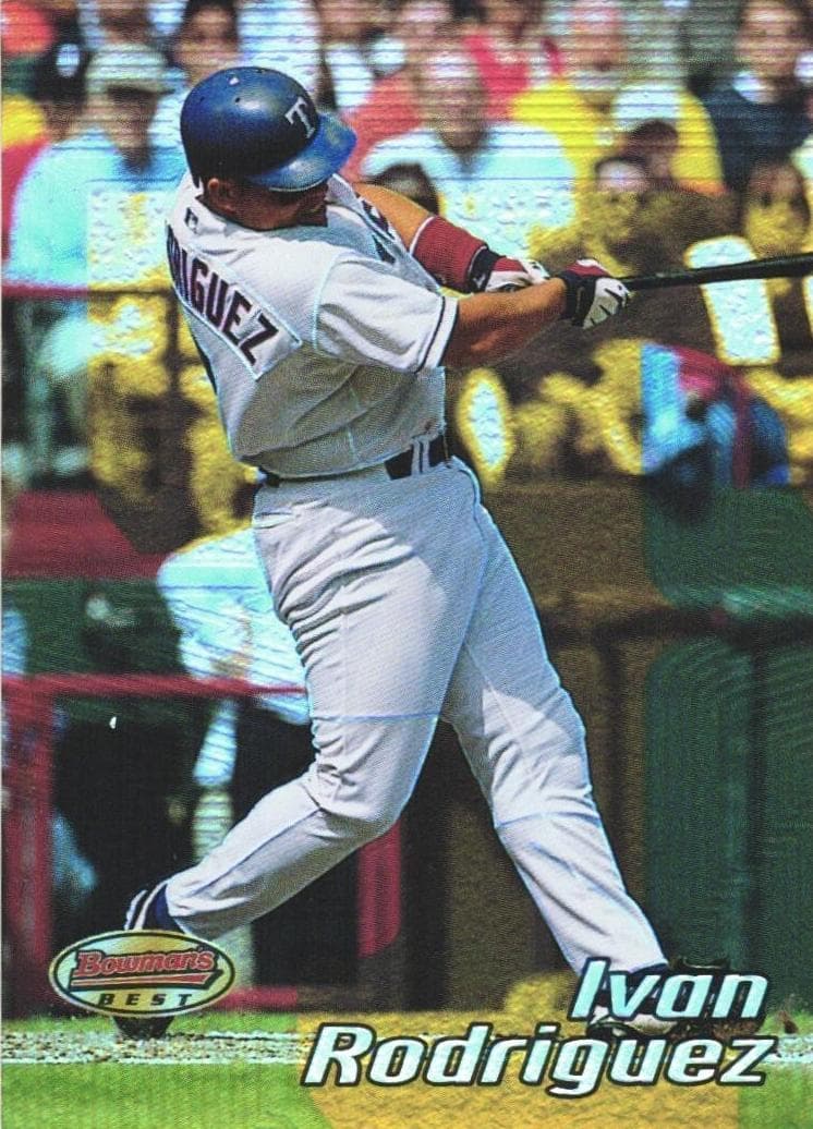 Ivan Rodriguez 2002 bowman Bowman's Best