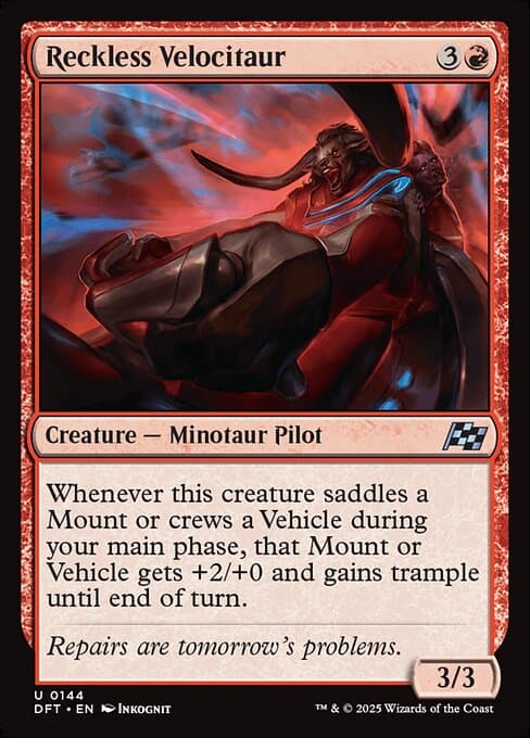 Reckless Velocitaur #144