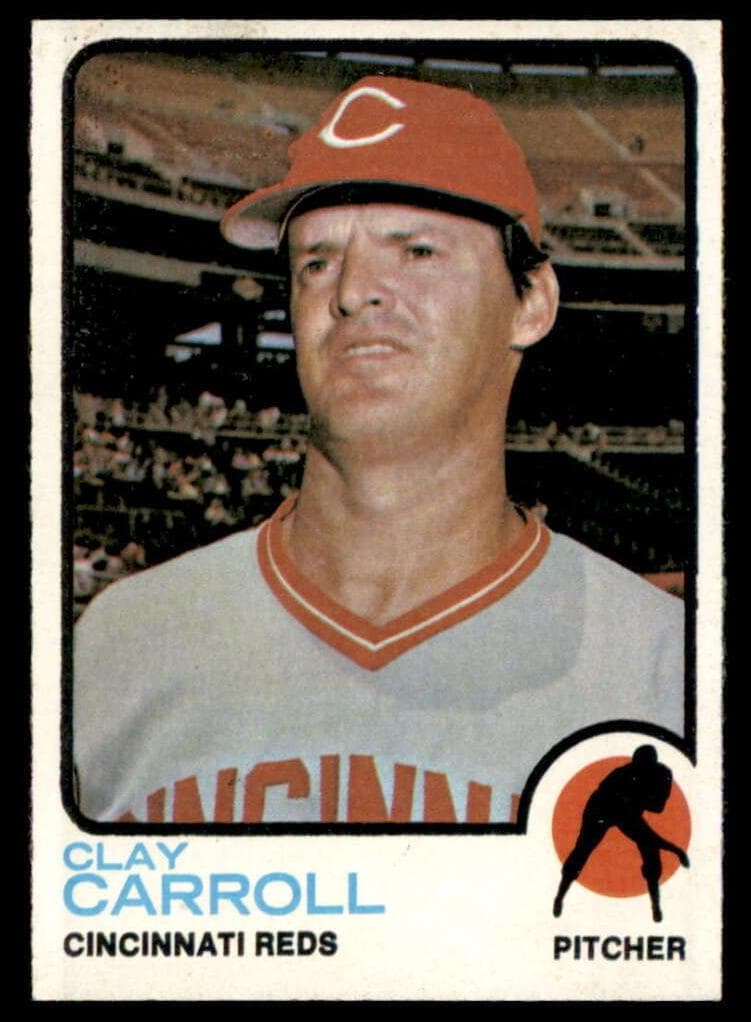 Clay Carroll 1973 topps Topps