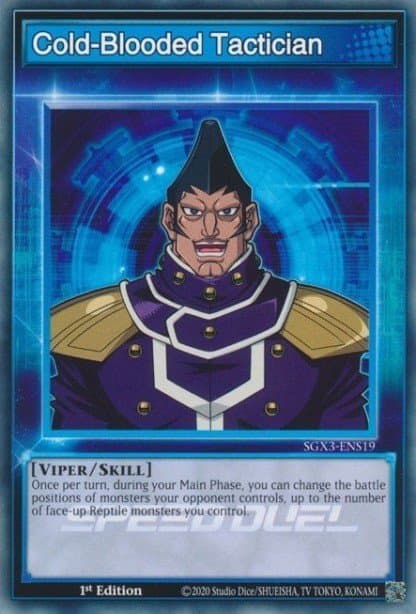 Cold-Blooded Tactician 2023 Yu-Gi-Oh! Speed Duel GX: Duelists of Shadows