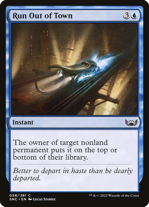 Run Out of Town 2022 Magic: The Gathering Streets of New Capenna