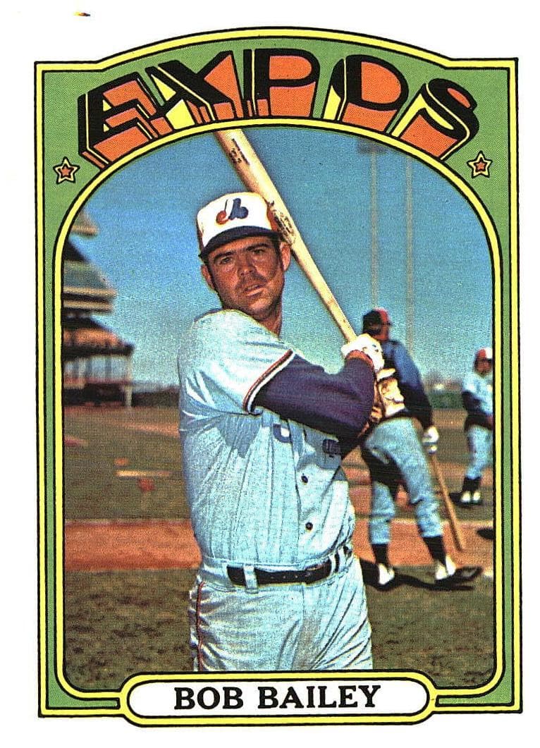 Bob Bailey 1972 topps Topps