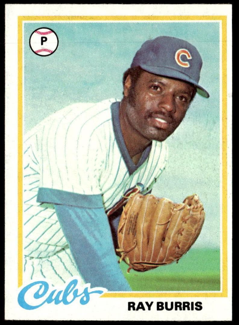 Ray Burris 1978 topps Topps