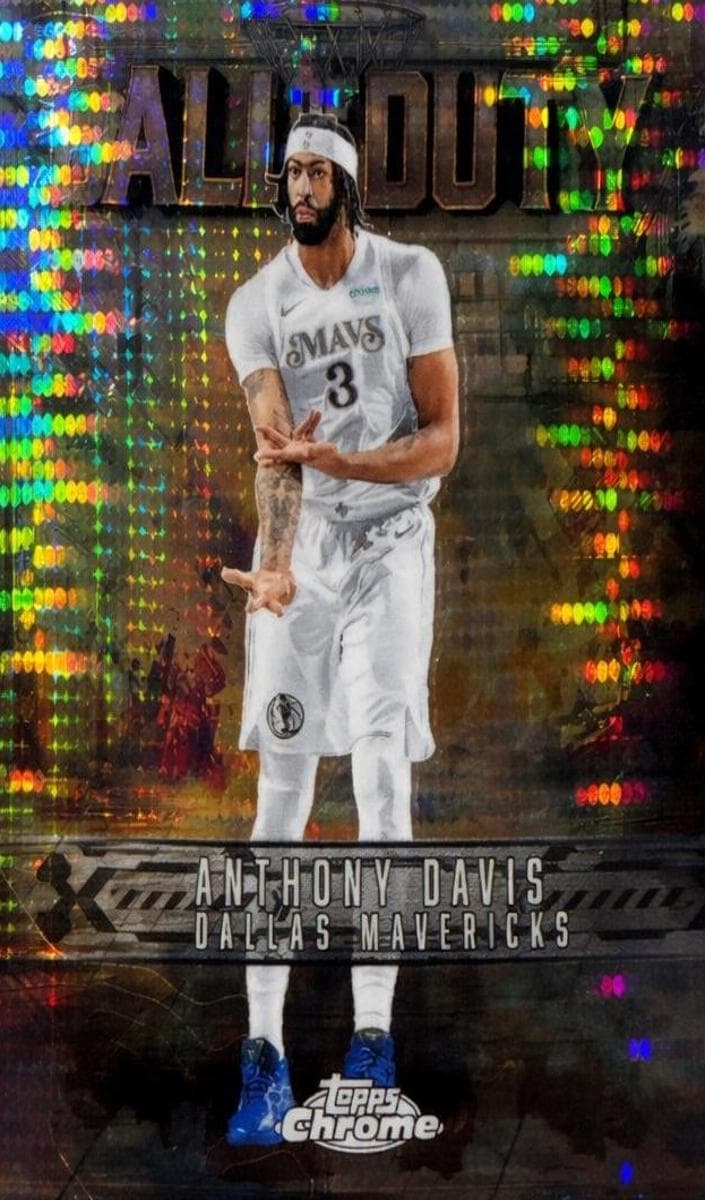 Anthony Davis 2025 topps Topps Chrome
