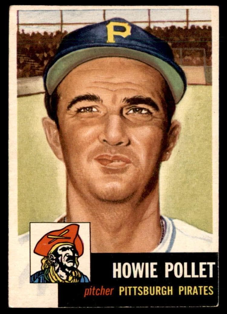 Howie Pollet 1953 topps Topps