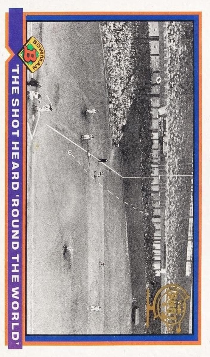 Shot Heard 'Round The World 1991 bowman