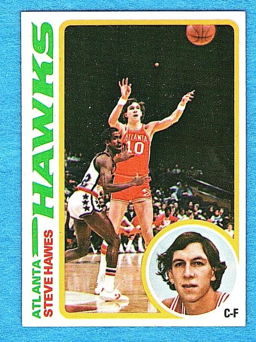 Steve Hawes 1978 topps Topps