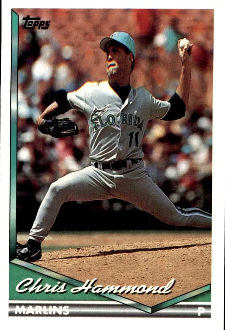 Chris Hammond 1994 topps Topps