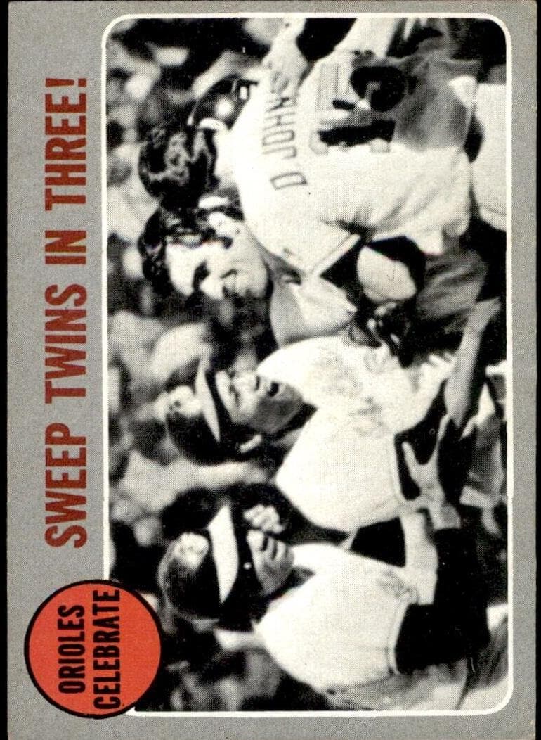 1969 A.L Playoff Summary - Orioles Celebrate: Sweep Twins In Three! 1970 topps Topps