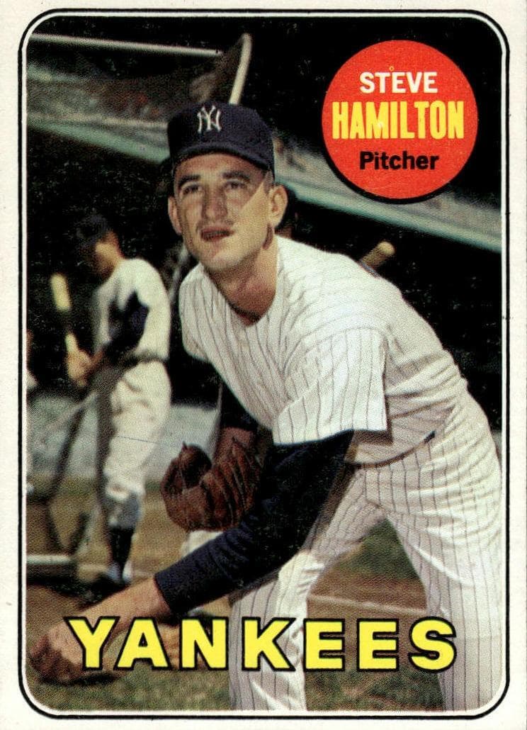 Steve Hamilton 1969 topps Topps