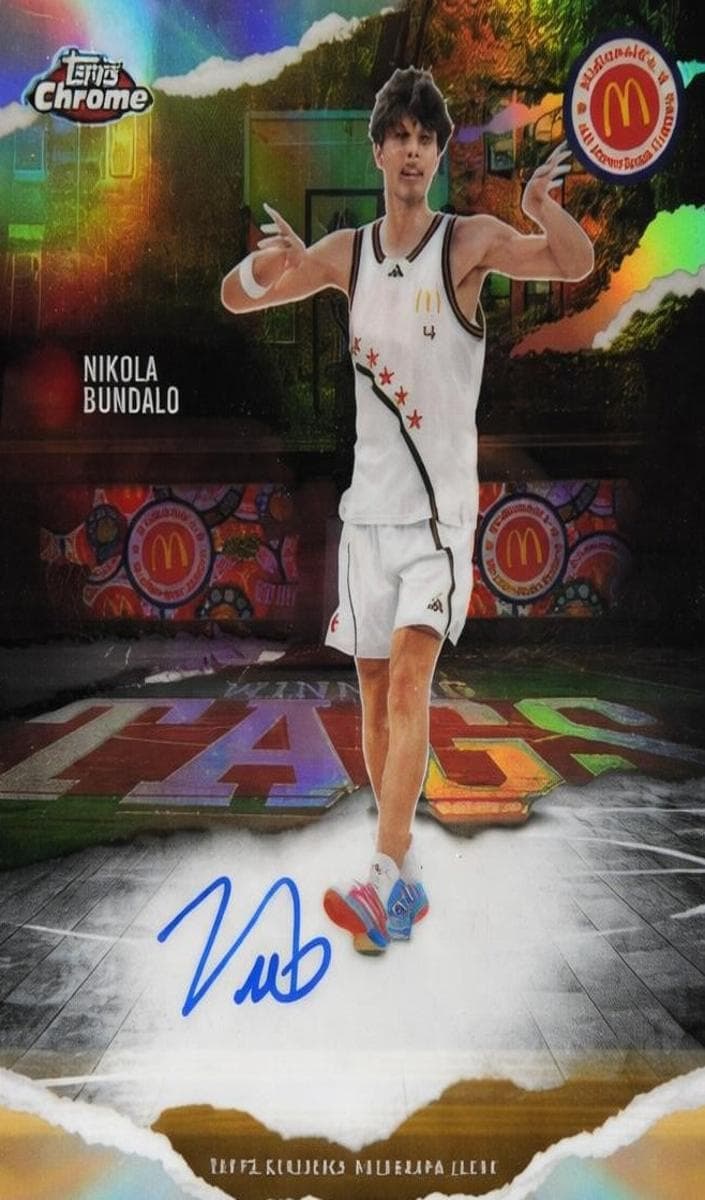 Nikola Bundalo 2025 topps Topps Chrome McDonald's All American