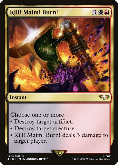 Kill! Maim! Burn! 2022 Magic: The Gathering