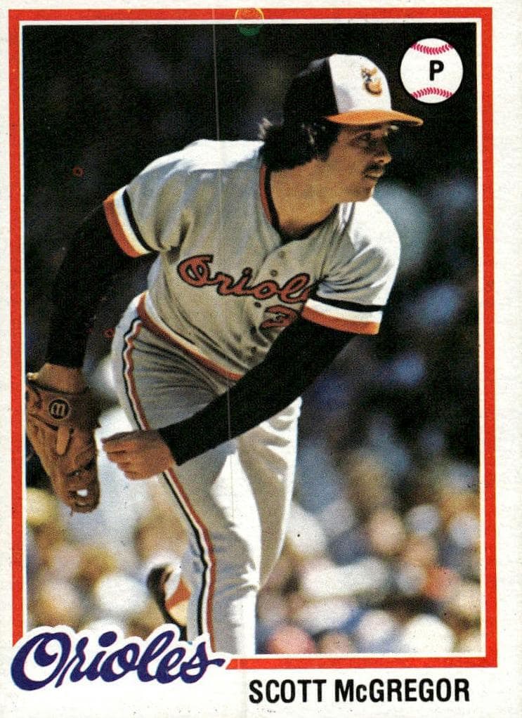 Scott McGregor 1978 topps Topps