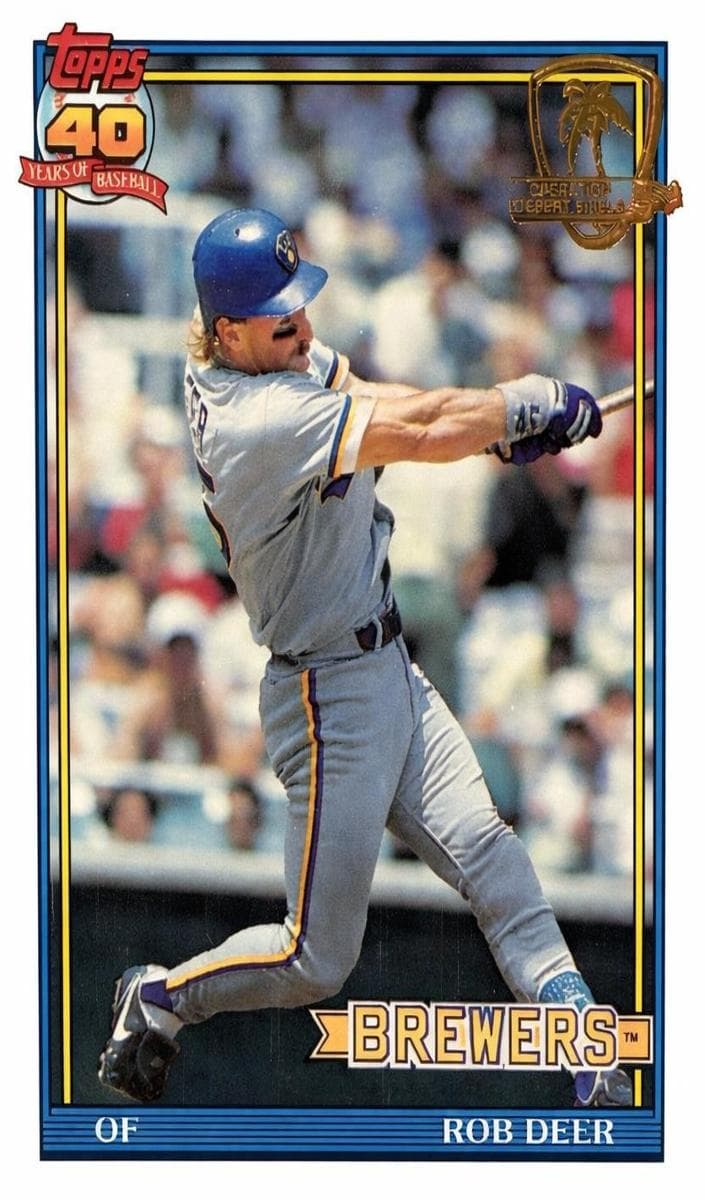 Rob Deer 1991 topps O-Pee-Chee
