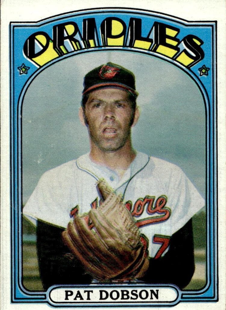 Pat Dobson 1972 topps Topps