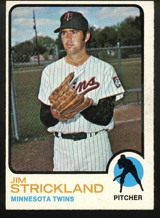 Jim Strickland 1973 topps Topps