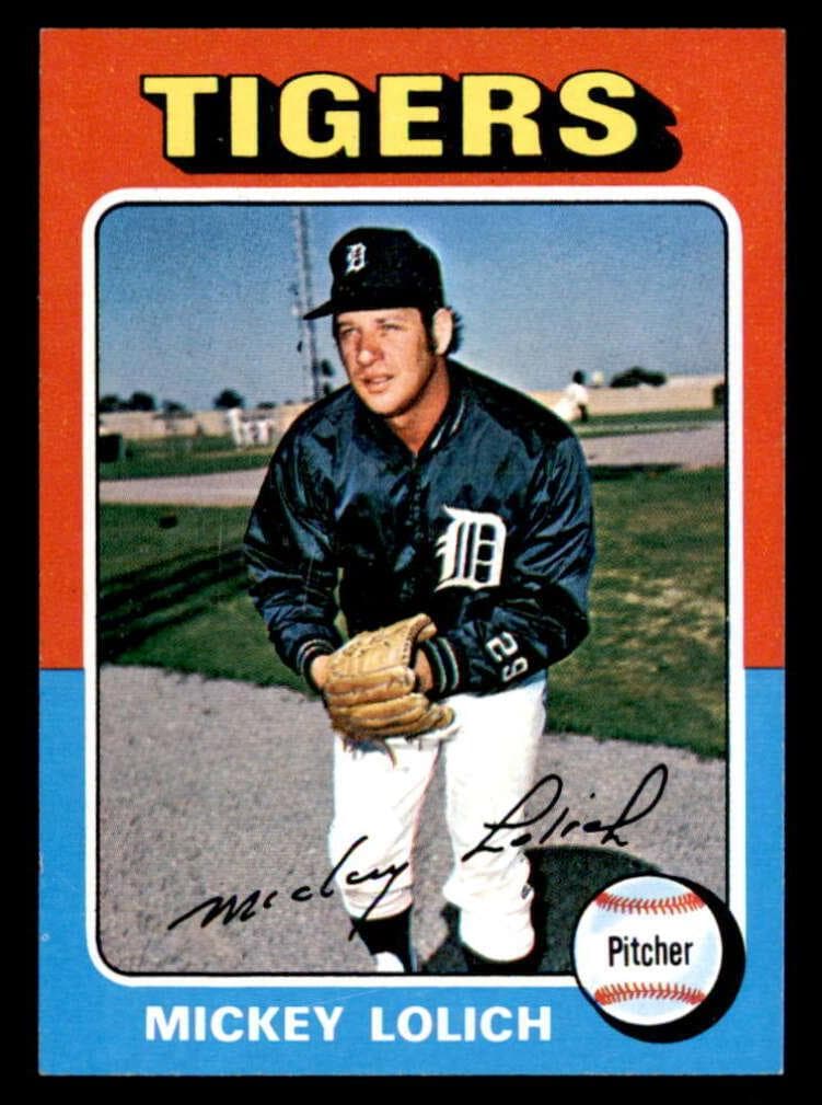 Mickey Lolich 1975 topps Topps