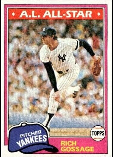 Rich Gossage 1981 topps Topps