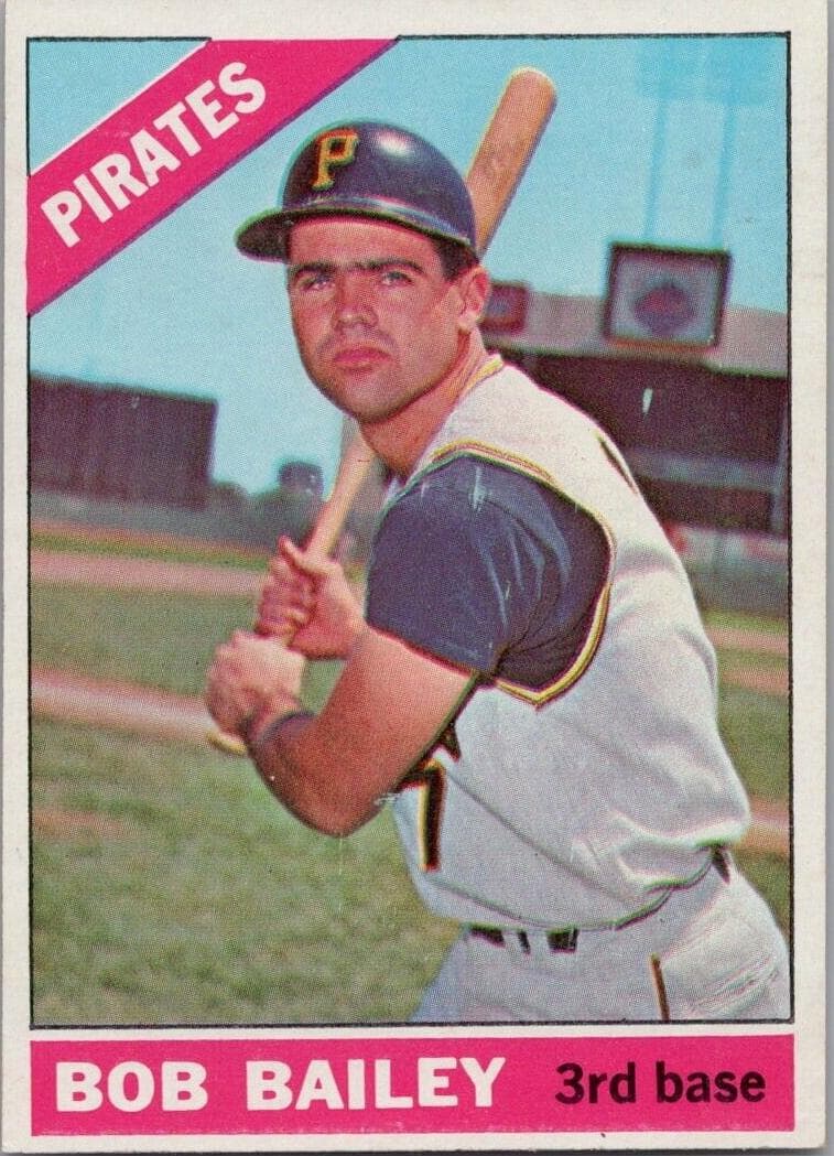 Bob Bailey 1966 topps Topps