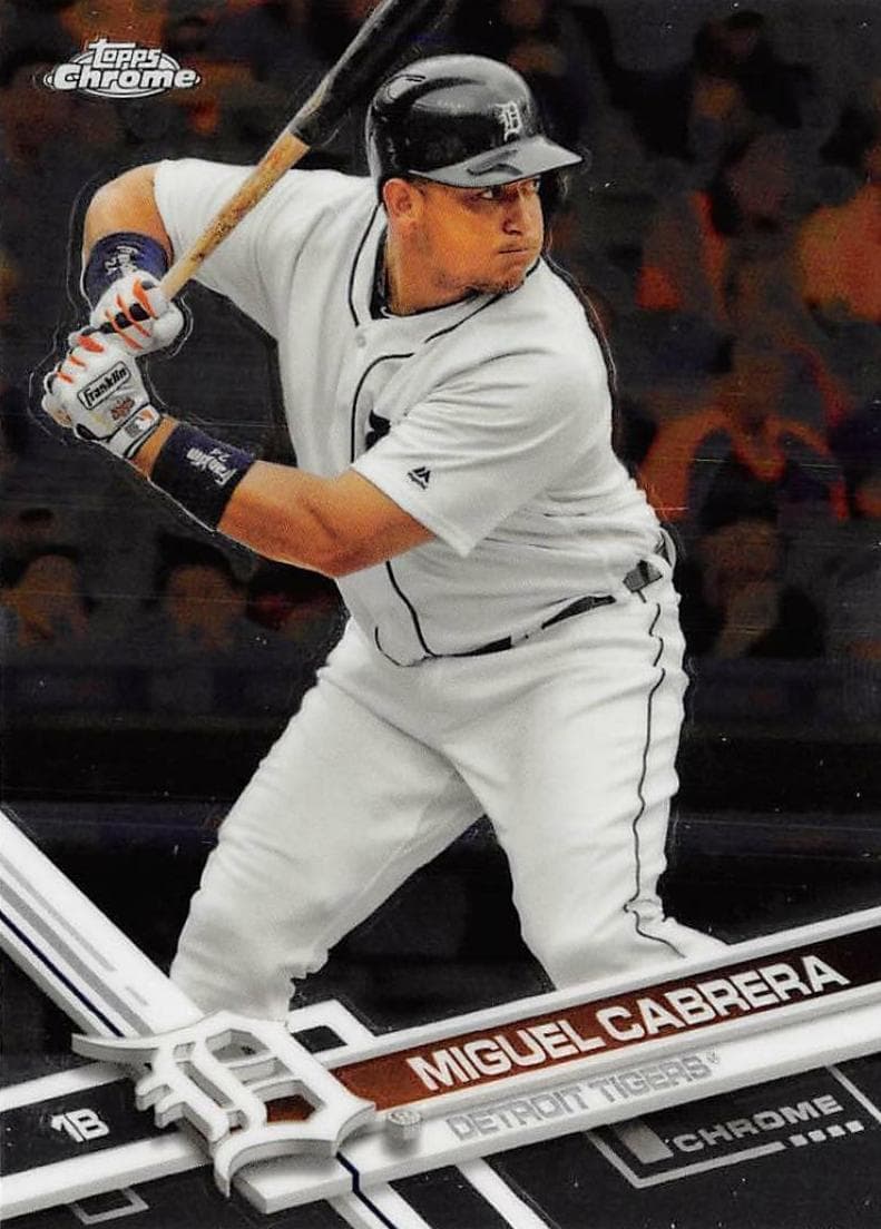 Miguel Cabrera 2017 topps Topps Chrome