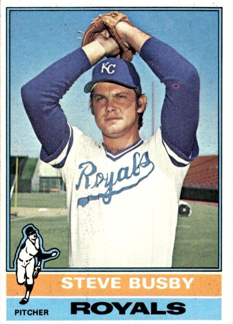 Steve Busby 1976 topps Topps