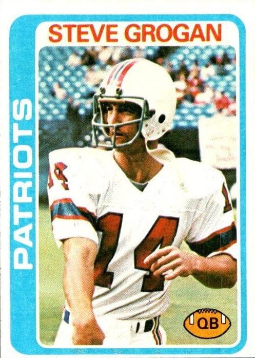 Steve Grogan 1978 topps Topps