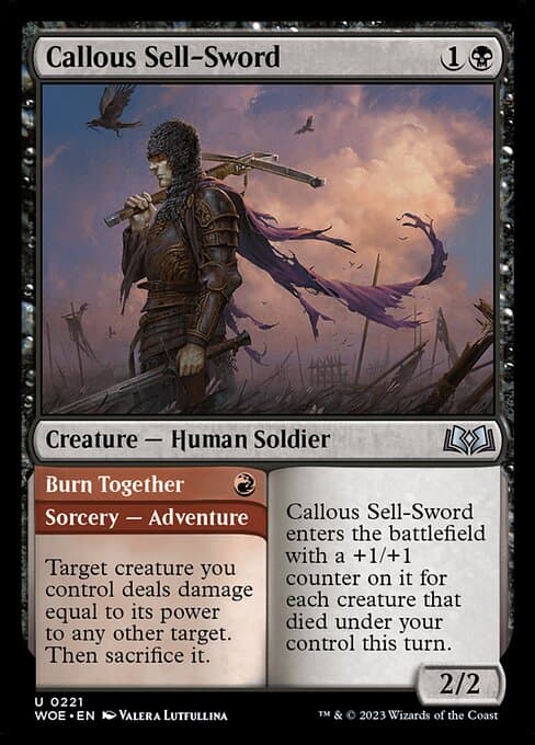 Callous Sell-Sword // Burn Together #221