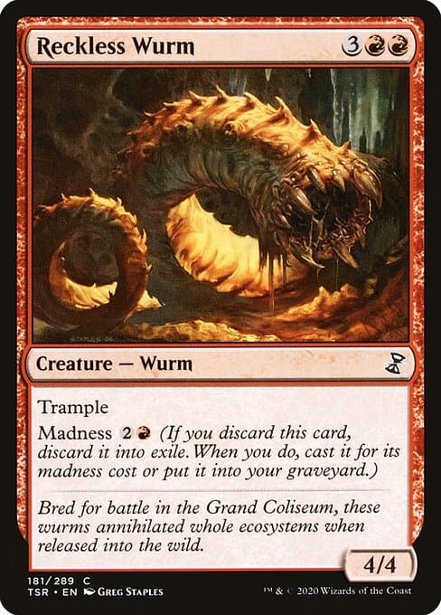 Reckless Wurm #6