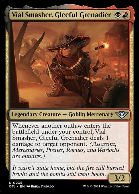 Vial Smasher, Gleeful Grenadier 2024 Magic: The Gathering Outlaws of Thunder Junction