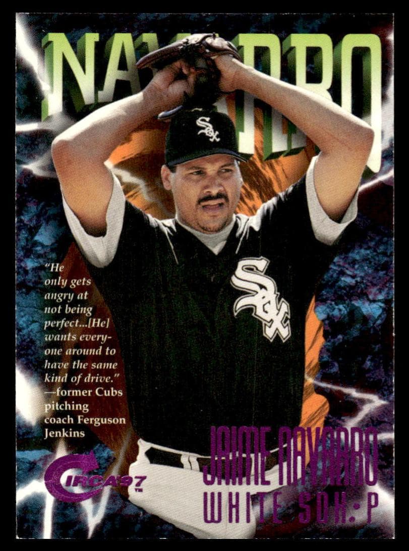 Jaime Navarro 1997 unknown Circa