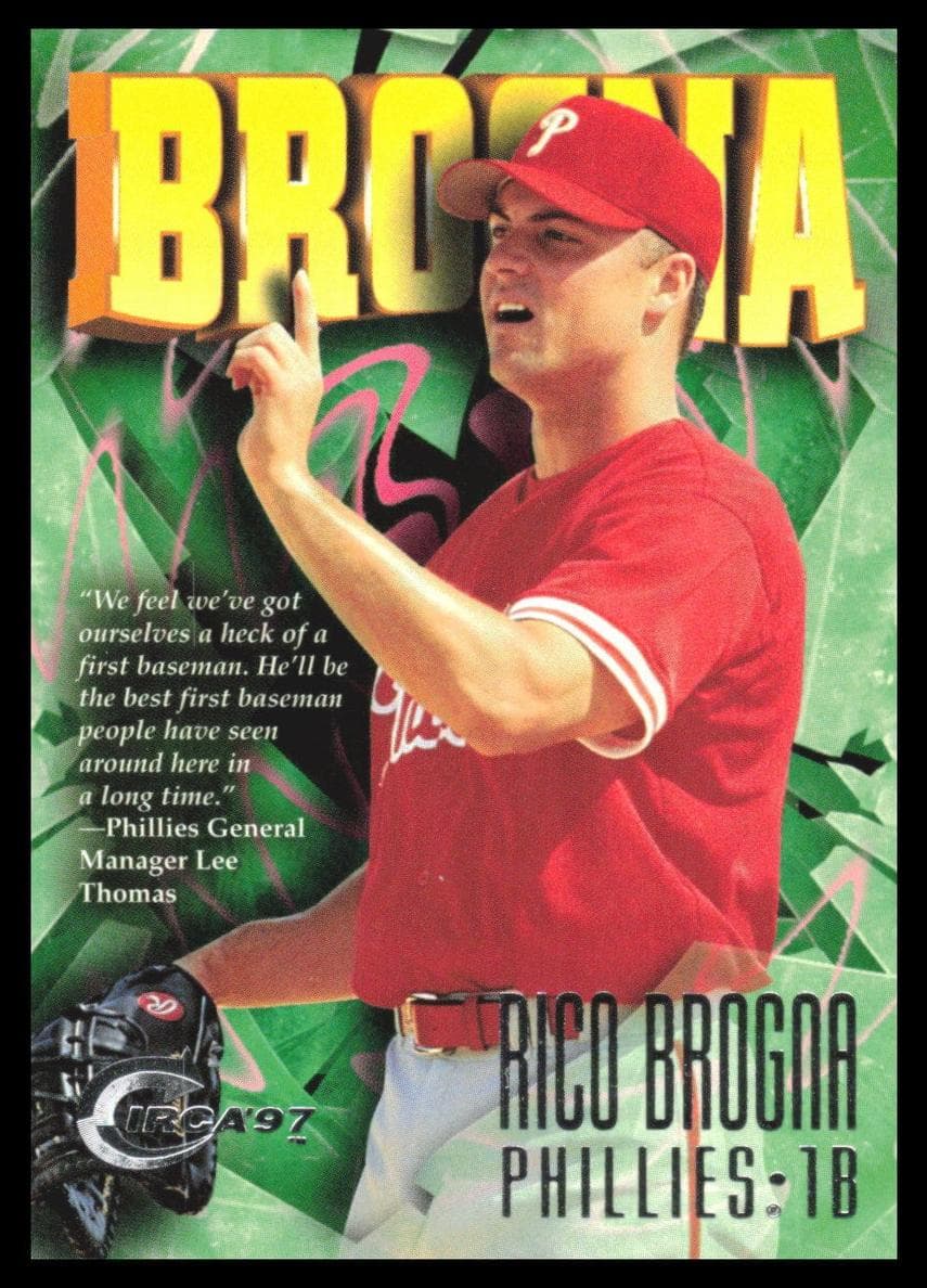 Rico Brogna 1997 unknown Circa