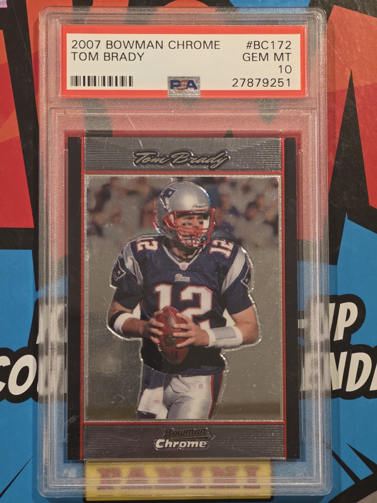 Tom Brady New 2007 Bowman Chrome 2007 Bowman Chrome
