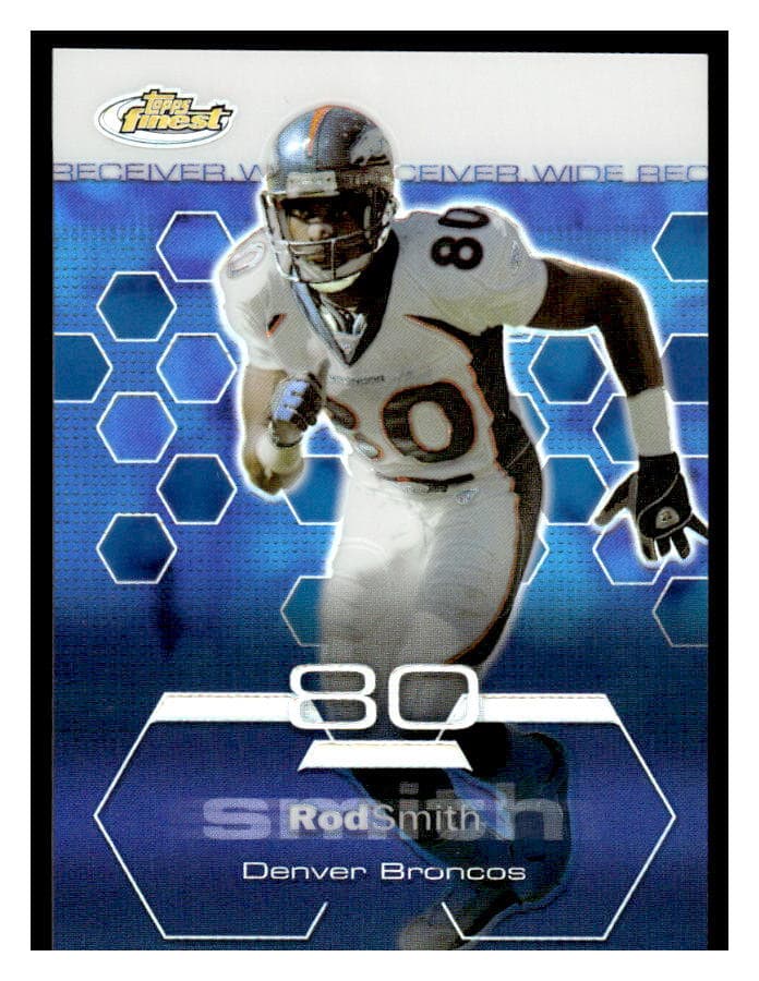 Finest Rod Smith 2003 Unknown 2003 Unknown