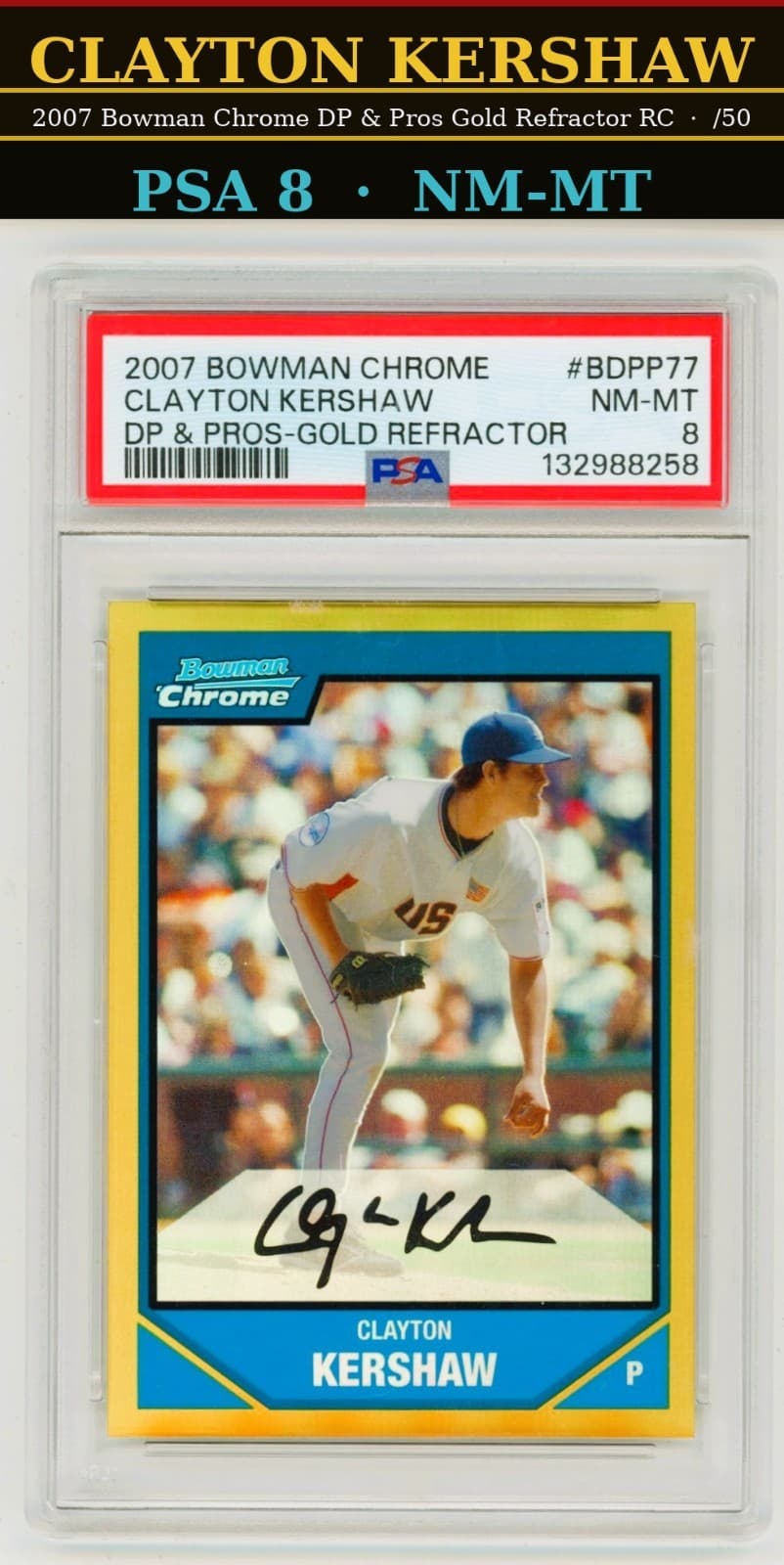 Draft Clayton Kershaw 2007 Bowman Chrome 2007 Bowman Chrome gold-refractor