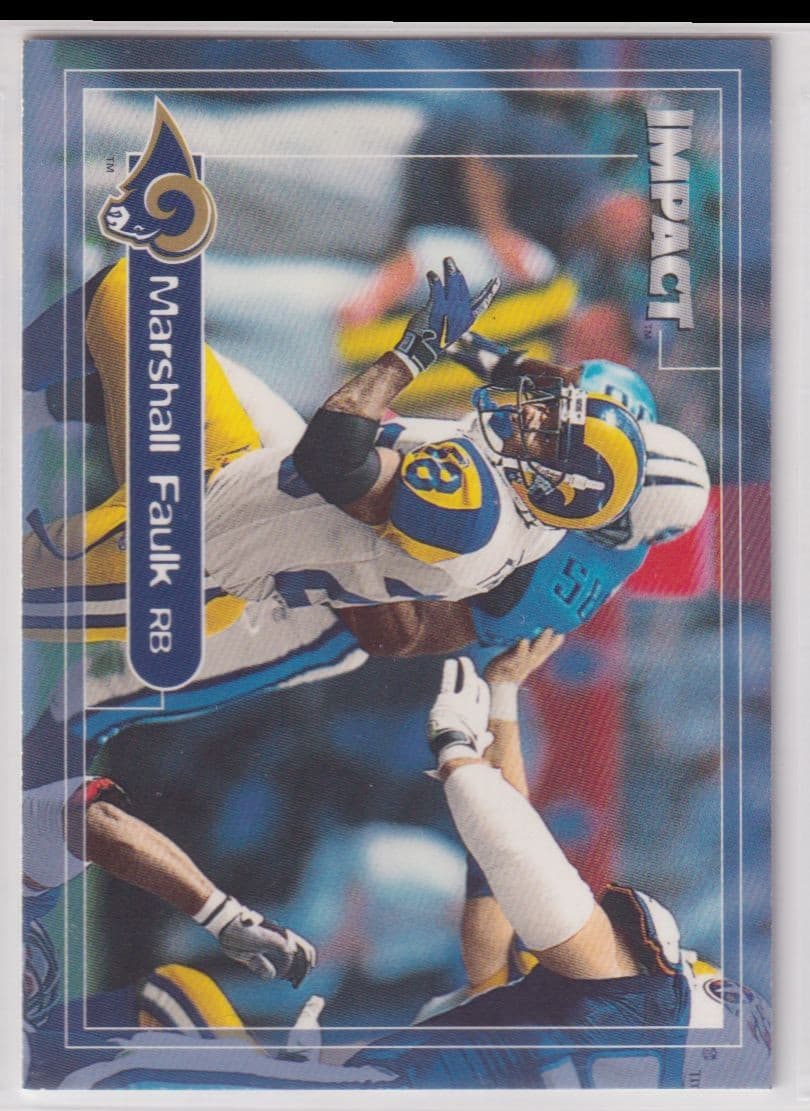 Impact Marshall Faulk 2000 Unknown 2000 Unknown