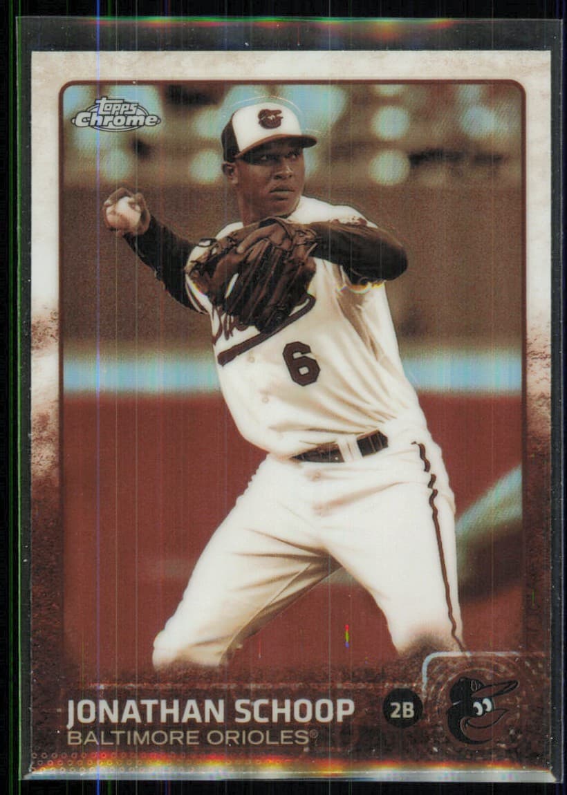 Sepia Jonathan Schoop 2015 Topps Chrome 2015 Topps Chrome refractor
