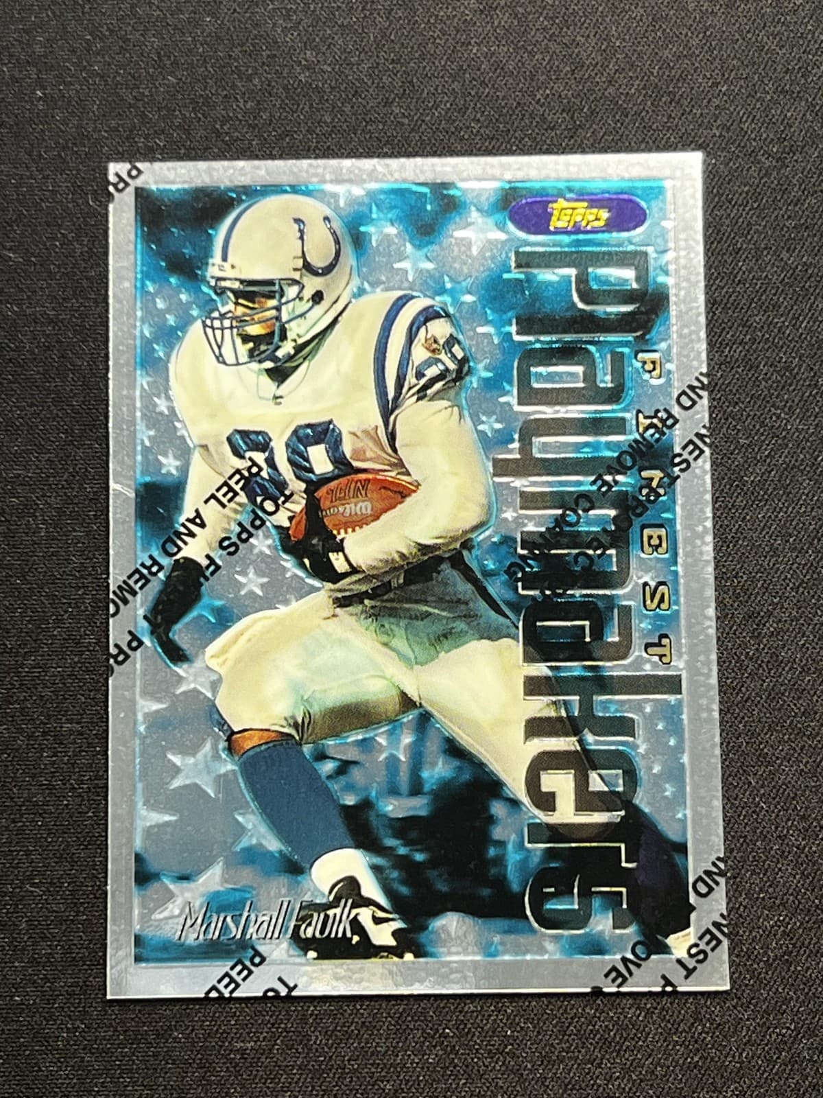 Finest Marshall Faulk 1996 Unknown 1996 Unknown